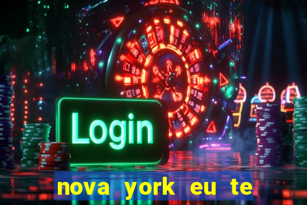 nova york eu te amo filme completo dublado